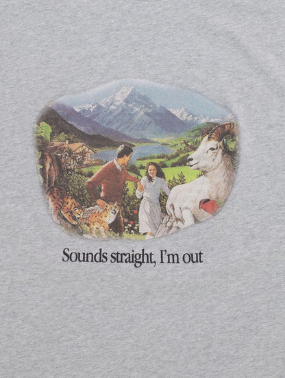 Sounds Straight, I'm Out