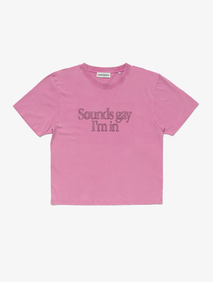 Sounds Gay, I'm In Baby!